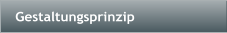 Gestaltungsprinzip
